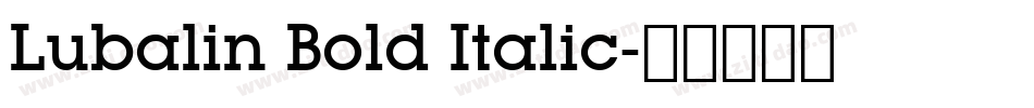 Lubalin Bold Italic字体转换